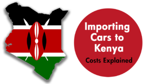 How to Import a Car to Keny