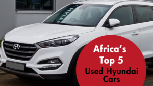 Africa's Top 5 Used Hyundai Cars